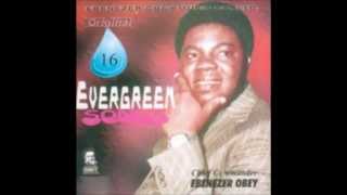 Ebenezer Obey  Ijebu [upl. by Enomis]