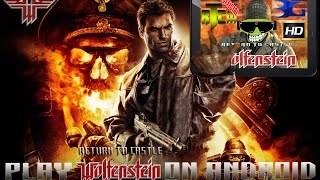 How to Play Return to Castle Wolfenstein on Android in HD Beloko Games [upl. by Towbin]