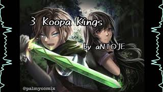 3 Koopa Kingz  Slowed  Anti Nightcore [upl. by Tews]