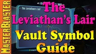 The Leviathans Lair Cult of the Vault Symbol Guide Location  Borderlands 2 [upl. by Saunderson]