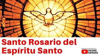 Santo Rosario del Espíritu Santo [upl. by Holden]