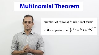 Multinomial theorem SE2 No of rationalirrational terms in 21231351610 [upl. by Cann724]