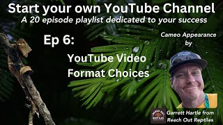 Ep 6 YouTube Video Formats [upl. by Shawn]