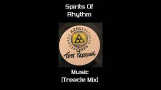 Spirits Of Rhythm ‎– Music Treacle Mix [upl. by Colvert690]