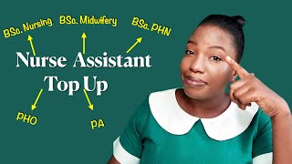 Top up Programs for Nurse Assistants  Reasons Why You Should Become a Nurse Assistant part 2 [upl. by Armil]