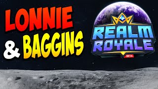 Lonnieyo amp BagginsTV  We Played Realm Royale FROM THE MOON [upl. by Cathee]