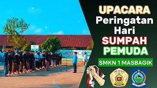 Upacara Peringatan Sumpah Pemuda SMKN 1 Masbagik 2024 [upl. by Gimble]