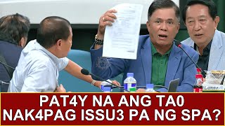 P4TAY NA ANG TA0 NAKAP4G ISSU3 PA NG SPA  CONG PADUANO [upl. by Ahsaz669]