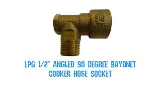 LPG 12quot Angled 90 Degree Bayonet Cooker Hose Socket [upl. by Aniryt]