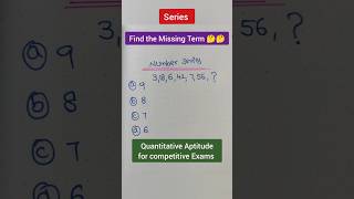 Series  Find the Missing Term  Reasoning  Quantitative Aptitudeshortsmathsreasoningseriesiq [upl. by Clare]