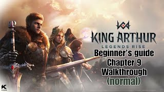 F2P Walkthrough Normal Chapter 9  King Arthur Legends Rise [upl. by Botsford212]