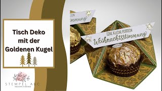 Tisch Deko  Goldene Kugel  Produkte von Stampin´UP [upl. by Mick]