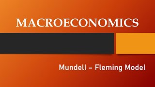 MACROECONOMICS  Mundell  Fleming Model  Kuppi [upl. by Nilram]