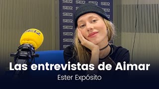 Las entrevistas de Aimar  Ester Expósito [upl. by Decca838]