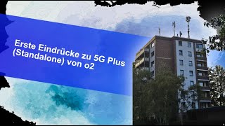 Erste Eindrücke zu 5G Plus Standalone von o2 [upl. by Aliled]