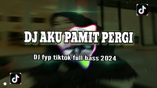 DJ AKU PAMIT PERGI  DJ FERDINAND VIRAL TIKTOK DI REMIX TERBARU 2024 [upl. by Aleris]