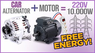 How to make a FREE ENERGY generator with CAR ALTERNATOR and a MOTOR [upl. by Adlen]