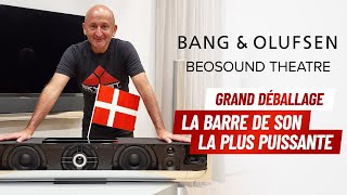 Bang amp Olufsen Beosound Theatre  La barre de son la plus puissante   Le Grand Déballage [upl. by Evatsug]