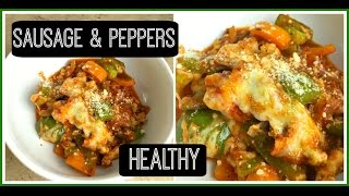 Healthy Version Sausage and Peppers Cal 312 C16 F 12P35 [upl. by Cirederf]