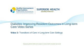 Diabetes Improving Resident Outcomes in Longterm Care  Video 3 [upl. by Finzer183]