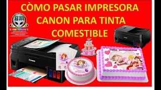 Còmo Transformar una impresora regular a tinta comestible  CANON  tinta continua  papelARROZ [upl. by Sower]