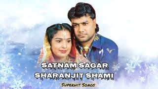 Satnam sagar Shami Song  Punjabi sagar Shami All Song  Punjabi Dogana songs Album Jukebox [upl. by Notaek]