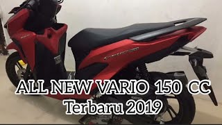 ALL NEW VARIO 150 CC 2019 [upl. by Ainehs]