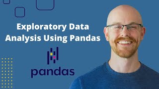 Exploratory Data Analysis in Pandas  Python Pandas Tutorials [upl. by Button]