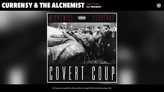 Curreny amp The Alchemist  The Type Audio feat Prodigy [upl. by Yelnikcm996]