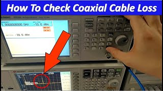 How To Measure Coaxial Cable Loss at Different Frequency [upl. by Janeta]