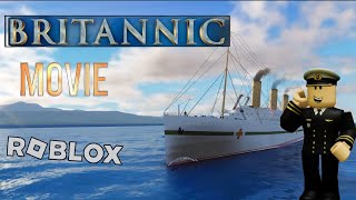 Britannic Movie Roblox [upl. by Goldberg517]