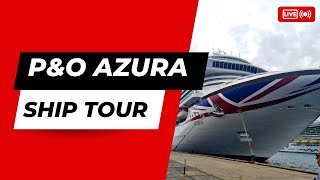 PampO Azura Ship Tour 2023 [upl. by Lucey490]