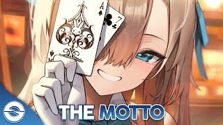 Nightcore  The Motto Lyrics [upl. by Leoy]