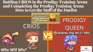 Battling CRIOS in the Prodigy Training Arena  How to Get STAFF OF THE DUELIST  Prodigy Math Game [upl. by Cusick]