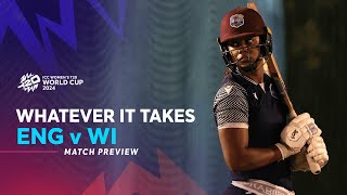 Semifinal spots on the line for England West Indies  Whatever It Takes Preview  WT20WC 2024 [upl. by Emmery877]