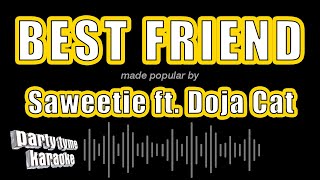 Saweetie ft Doja Cat  Best Friend Karaoke Version [upl. by Franky687]