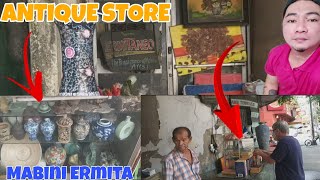 ANTIQUE Store ni Manong Sa Mabini Ermita Manila Antique store Antiques shop bili na po kayo‼ [upl. by Gothart]