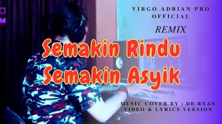 Semakin Rindu Semakin Asyik  Amelina  Lyric Version [upl. by Creigh]