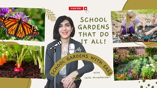 22 FourinOne A School Garden That Does It All [upl. by Anileuqcaj]