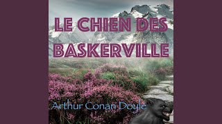 Le Chien des Baskerville Arthur Conan Doyle Chapitre 1 Livre audio [upl. by Siulegroj176]