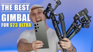 S24 amp S23 Ultra  Which is the Best Mobile Gimbal [upl. by Nodnalb]