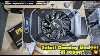 📦 Unboxing amp Review Palit GTX 1050 Ti StormX  Performa Maksimal di Harga Terjangkau 🔥 [upl. by Htezzil]