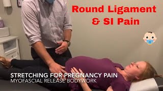 Pregnancy Round Ligament amp SI Joint Pain Relieved by Chiropractic Adjustment Stretching amp Bodywork [upl. by Suanne730]