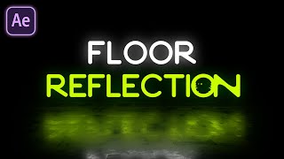 After Effects Tutorial Floor Reflection in Adobe After Effects [upl. by Idnak515]