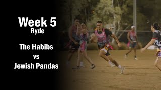 Jewish Pandas vs The Habibs  Ryde Monday Oztag MIXED Div 3  Week 5 [upl. by Annairam587]