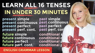 Learn ALL 16 TENSES Easily in under 30 Minutes  Present Past Future Conditional [upl. by Julee]