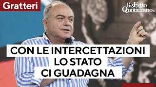 Gratteri smentisce Nordio quotCon le intercettazioni lo Stato ci guadagnaquot [upl. by Copp]