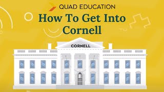 How to Get Into Cornell Insider Tips and Tricks [upl. by Conlee]