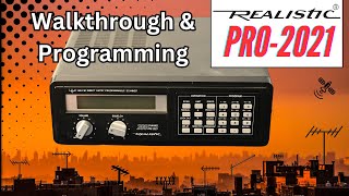 Overview tips and programming of the Radio Shack Realistic Pro 2021 scanner radio [upl. by Dryden]