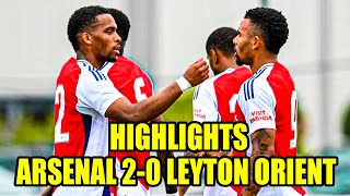 Arsenal vs Leyton Orient 20  Highlights [upl. by Ava576]